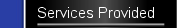 Services Provided